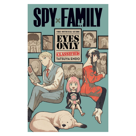 Spy x Family: The Official Guide—Eyes Only