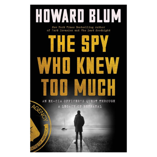 The Spy Who Knew Too Much