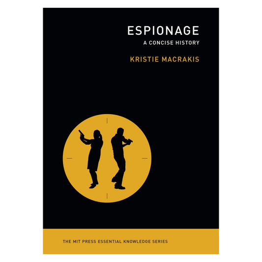 Espionage: A Concise History