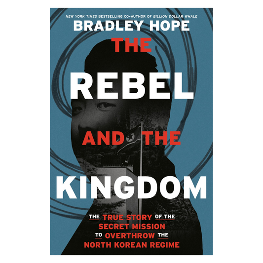 The Rebel and the Kingdom