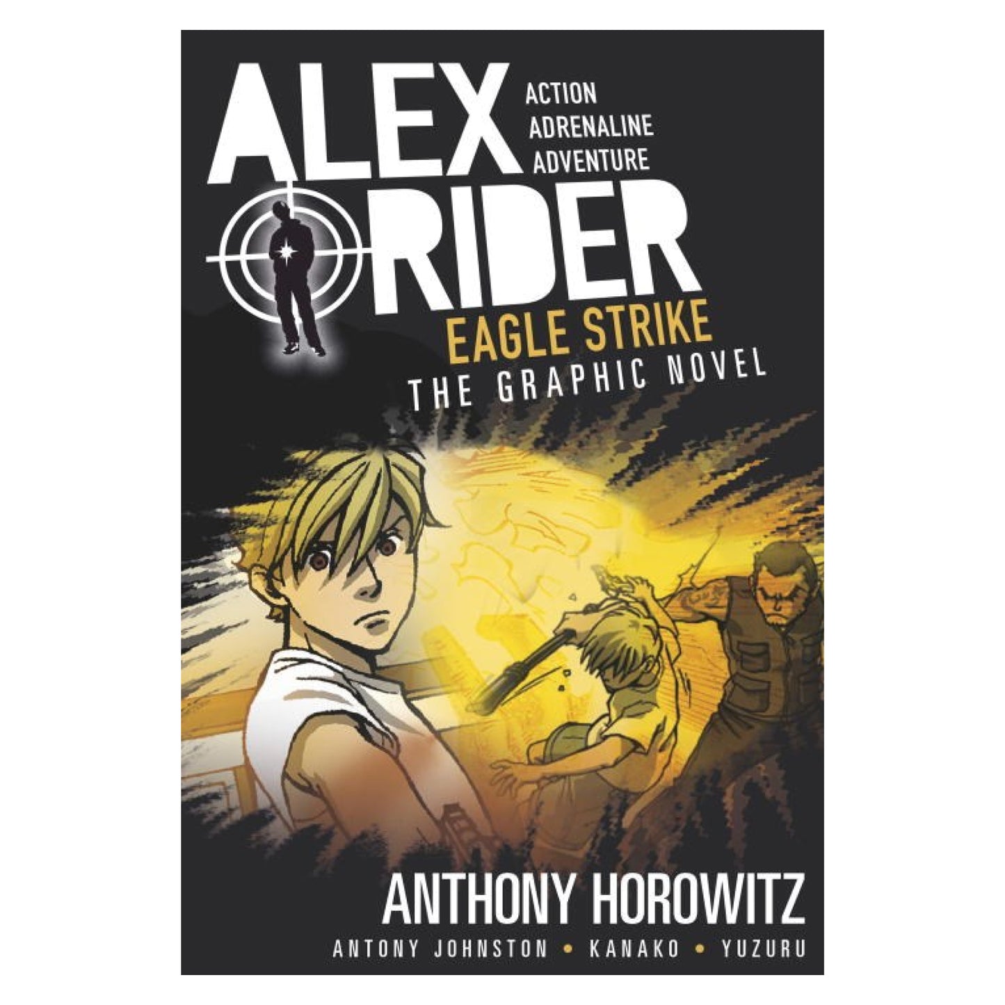 Eagle Strike: An Alex Rider Graphic Novel