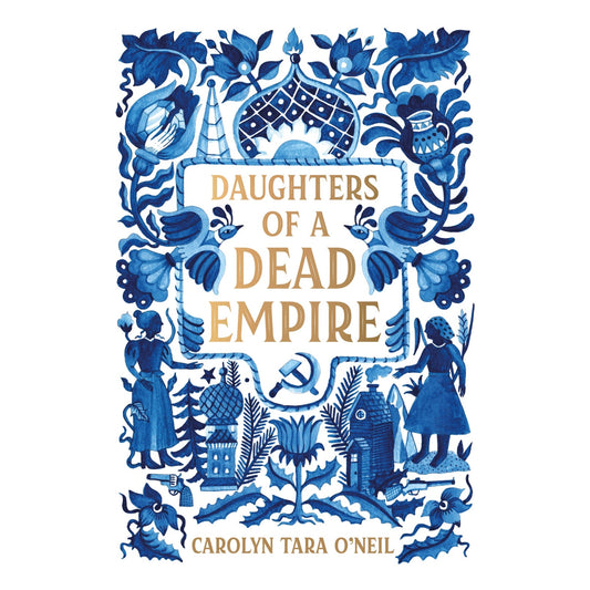 Daughters of a Dead Empire