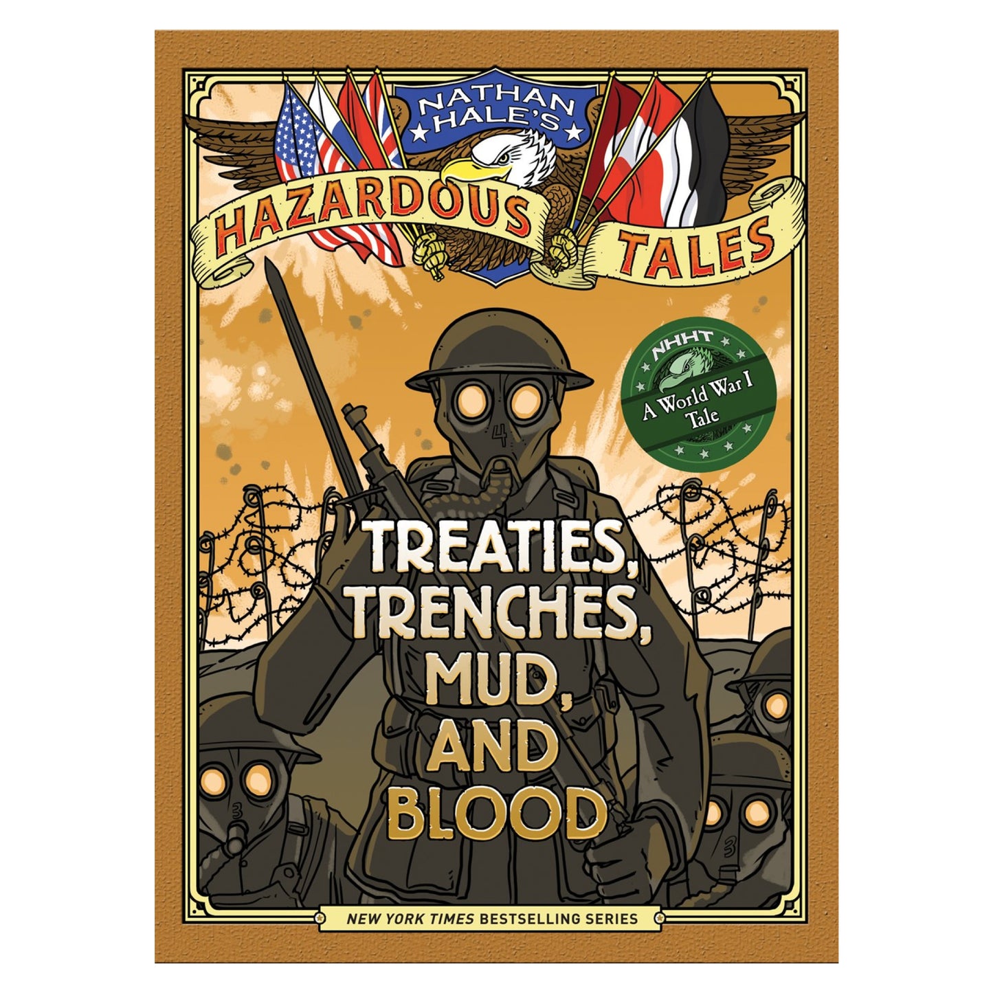 Treaties, Trenches, Mud, and Blood (Hazardous Tales #7)