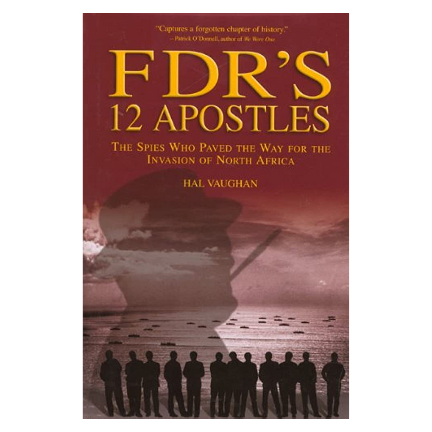 FDR's 12 Apostles