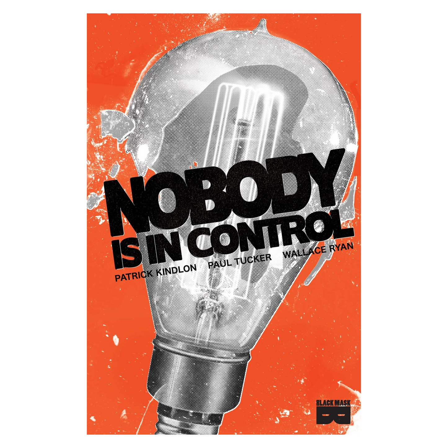 Nobody Is In Control