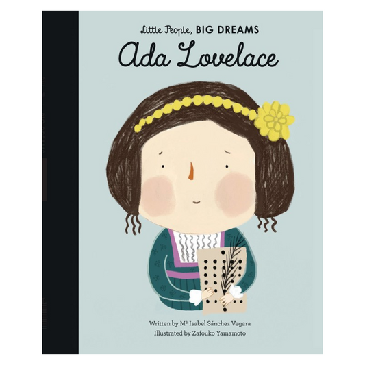 Ada Lovelace: Little People, BIG DREAMS