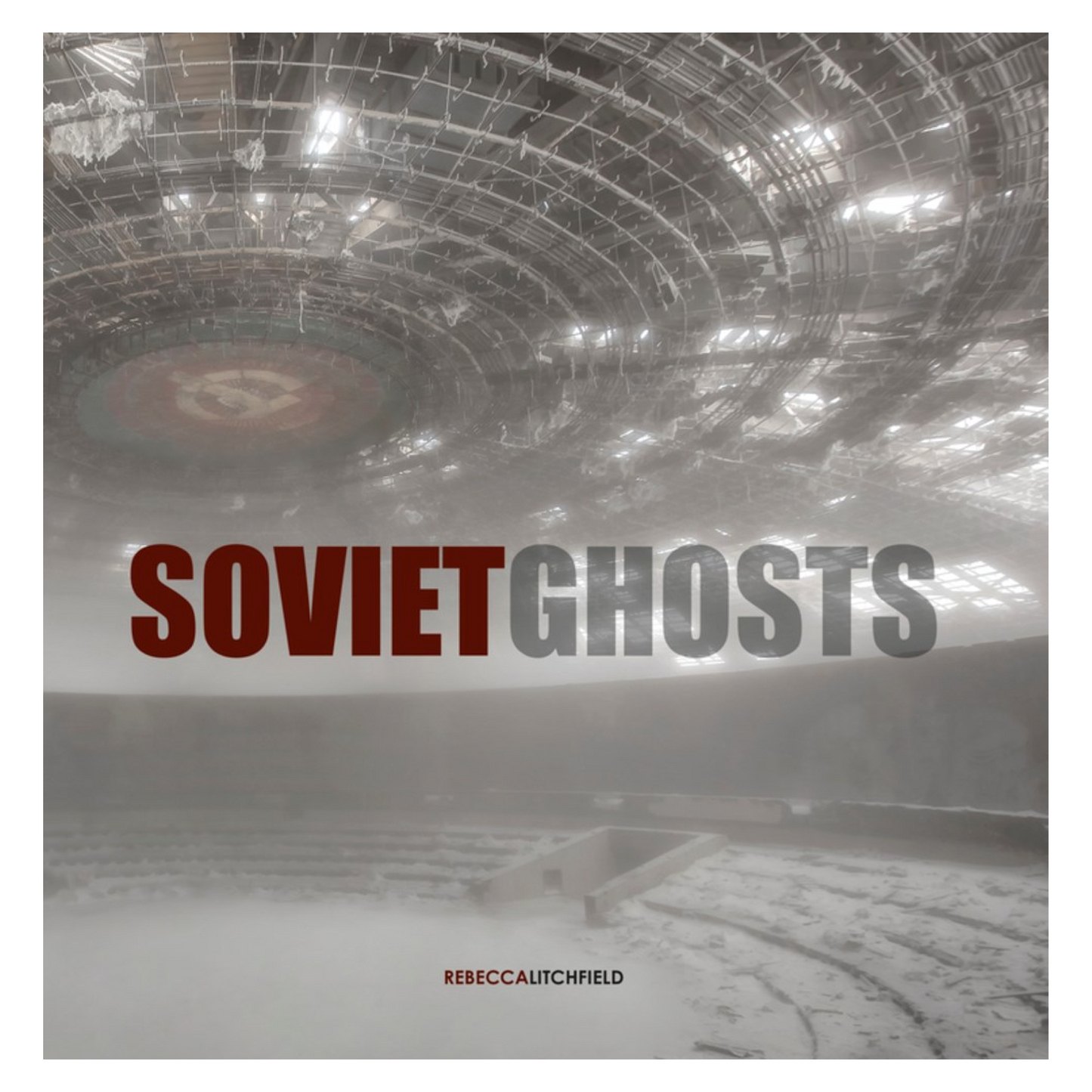 Soviet Ghosts