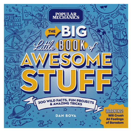 Popular Mechanics: The Big Little Book of Awesome Stuff