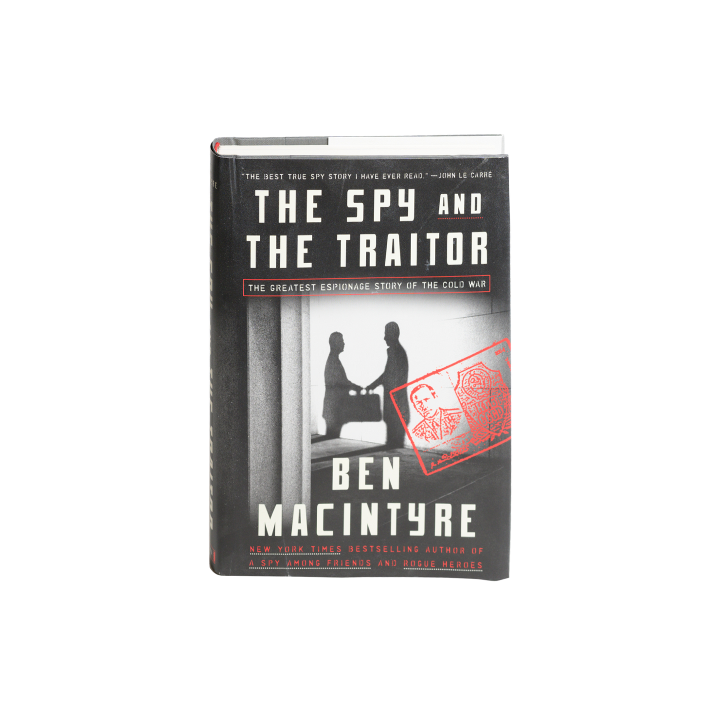 The Spy and the Traitor - 