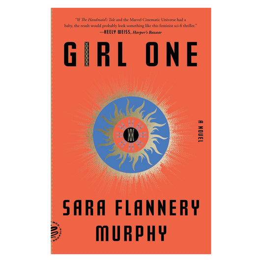 Girl One: A Novel