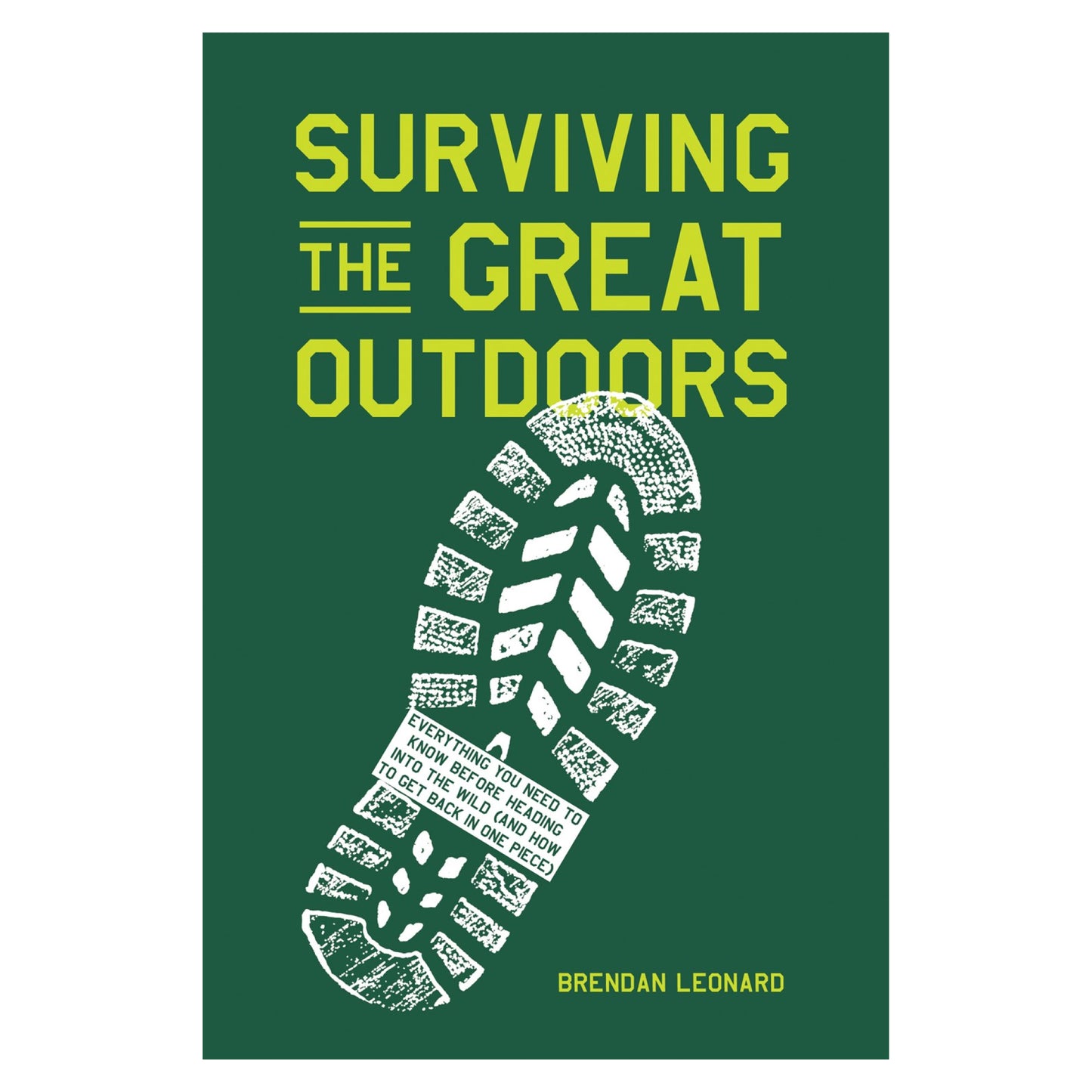 Surviving the Great Outdoors