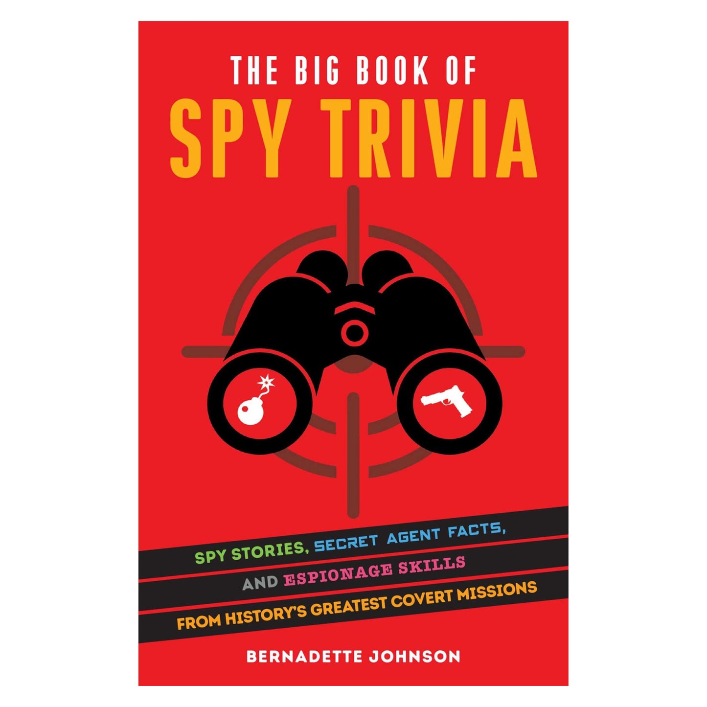 The Big Book of Spy Trivia