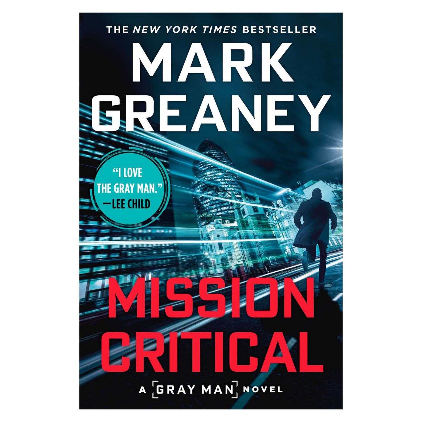 Mission Critical: A Gray Man Novel