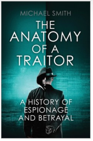 Anatomy of a Traitor - 