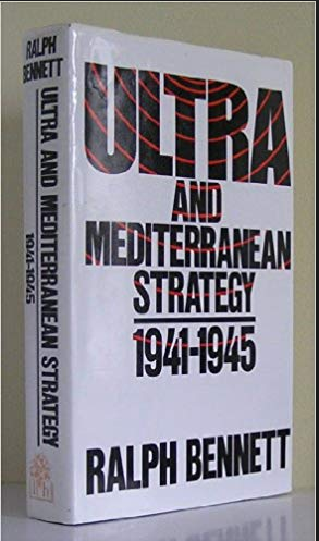 Ultra and Mediterranean Strategy, 1941-1945 - 